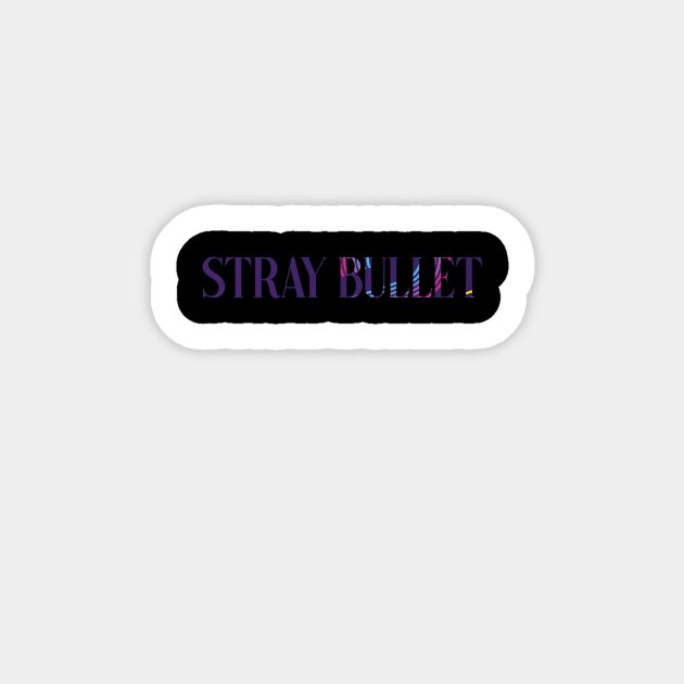 stray bullet Sticker by mahashop